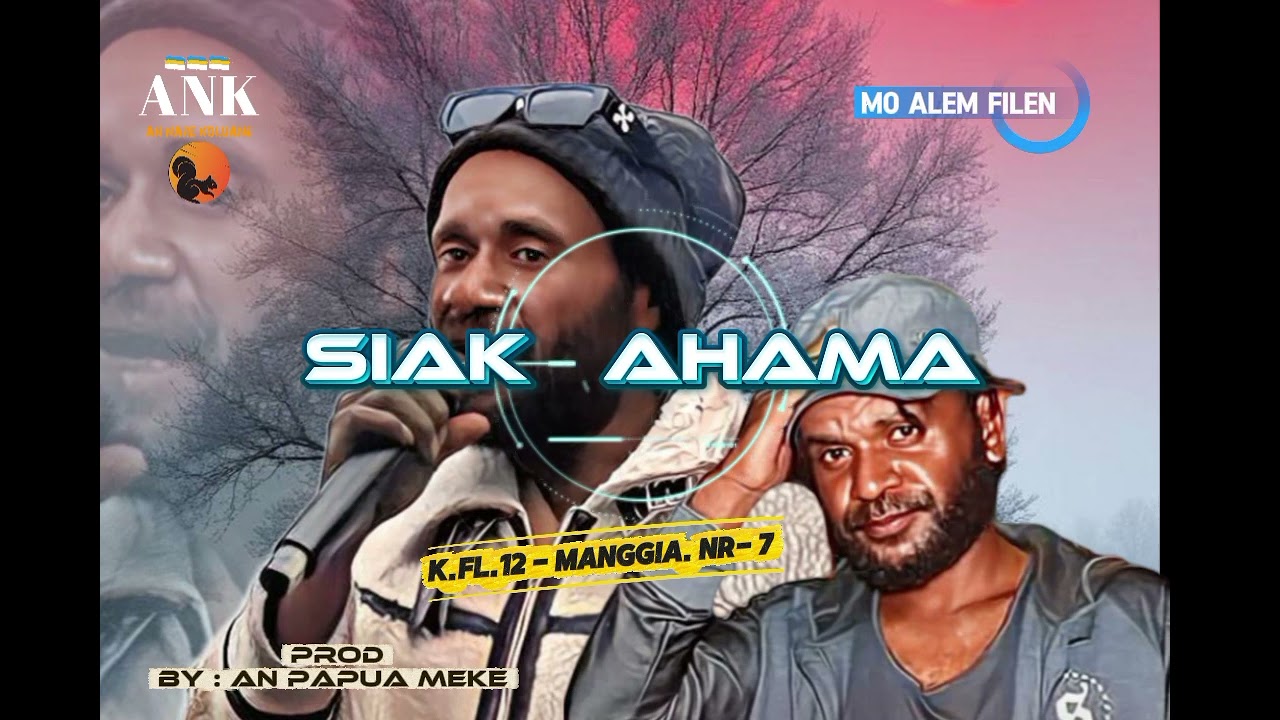 Siak AHAMA || K.FL.12 ft MANGGIA NR - 7