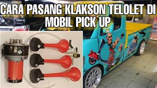 Cara Pasang Klakson Telolet 3 Corong di Mobil