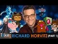 Richard Horvitz | Talking Voices (Part 1)