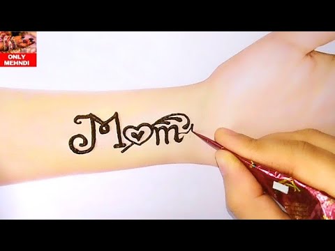 Easy mom mehndi tattoo. mom mehndi design - YouTube