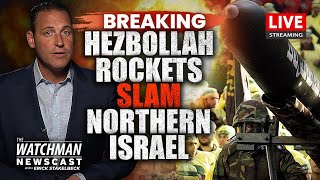 Hezbollah ROCKET BARRAGE Slams Northern Israel; U.S. Nuclear Sub to Mideast | Watchman Newscast LIVE