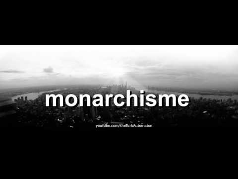 How to pronounce monarchisme in French