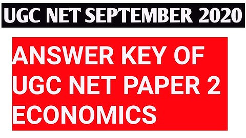 UGC NET ECONOMICS SEPTEMBER 2020 || ANSWER KEY || PART 1