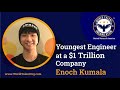 Enoch kumala  youngest engineer at a 1 trillion company  a by wto