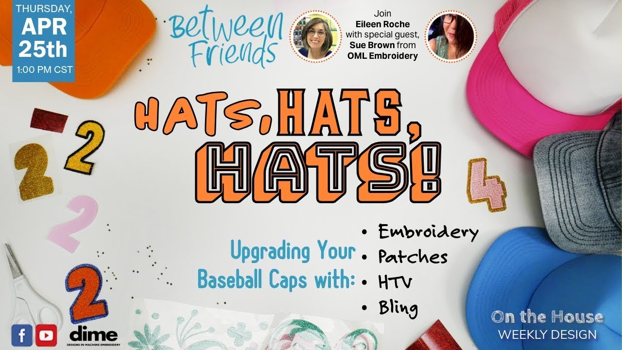 Hats, Hats, Hats | Upgrade Your Baseball Caps! | Between Friends
