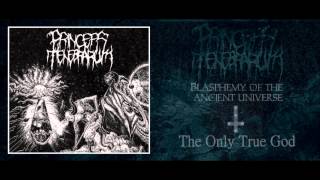 Princeps Tenebrarum - The Only True God (Intro)