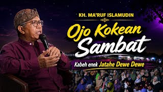 🔴 Kh. MA'RUF ISLAMUDIN TERBARU ‼️ UREP OKEH SAMBATE | PENGAJIAN LUCU 2026