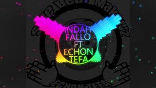 MAMA LOVE DISCO SMB remix INDAH FALLO FT ECHON TEFA