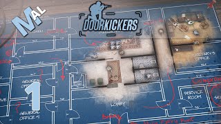 Door Kickers [Campaign Mode] - Let's Play Part 1 "Hard Days Work"