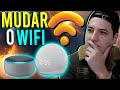 Como mudar REDE WIFI da ALEXA 2023