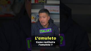 Come restituire l’amuleto se si vive in Italia ? Pt. 1
