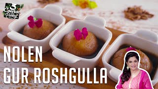Nolen Gur Roshgulla Rasgulla Recipe with Chef Pankaj Bhadouria
