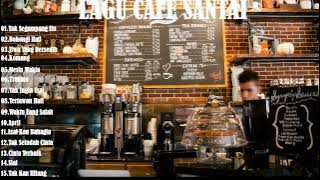 Full Album Akustik Cafe Santai 2024-Akustik Lagu Indonesia-Musik Cafe Populer Enak Didengar