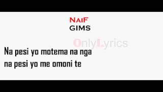 GIMS - NaiF (Paroles/Lyrics)