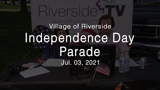 Village of Riverside Independence Day Parade 2021