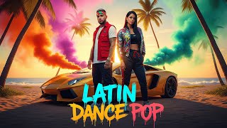 Summer Vibes 2025 | Latin Pop Dancehall x Reggaeton Fusion