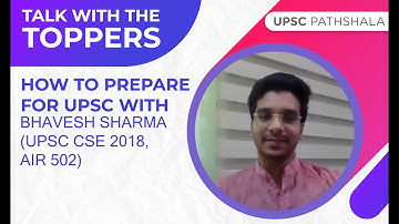 How to Prepare for UPSC with Bhavesh Sharma | Talk With The Toppers | UPSC Pathshala
