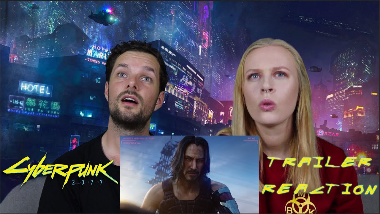 Cyberpunk 2077 — Official Cinematic Trailer Reaction!