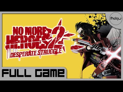 No More Heroes 2: Desperate Struggle [PC] Full Gameplay Walkthrough (No Commentary)