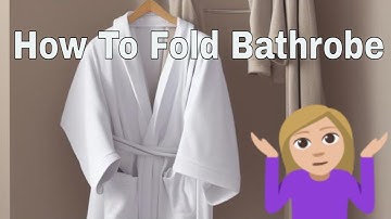 How To Fold a Bathrobe with a Hood / how to fold Bathrobe