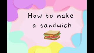 Instrucciones en INGLES - How to make a sandwich ? - YouTube