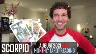 ♏️ SCORPIO August 2021 ⚡️ Be the source of change—don't wait for it to come to you. Own your power!