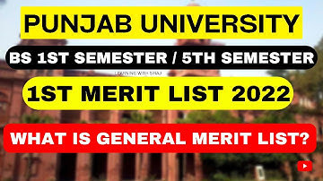 Punjab University First Merit List 2022 | BS 1st & BS 5th Semester | PU Admissions 2022 Merit 2022