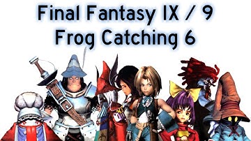Final Fantasy IX / 9 - Frog Catching #6 | Fifth Prize