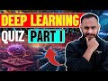 Part 1: Deep Learning Quiz | iNeuron