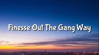 Lil Durk - Finesse Out The Gang Way ( Lyrics )