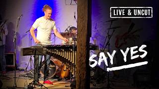 Say Yes