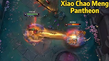 Xiao Chao Meng: His Pantheon Damage is TOO INSANE!