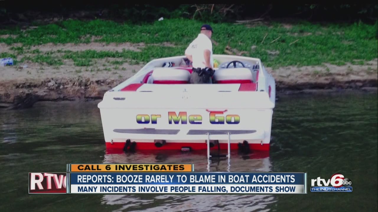 Call 6 In boating accident reports, alcohol rarely blamed YouTube