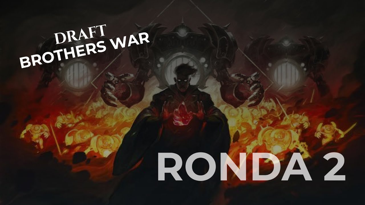 Draft Brothers War - Ronda 2