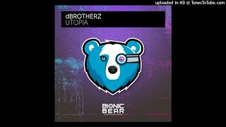 dBrotherz - Utopia (Extended Mix)