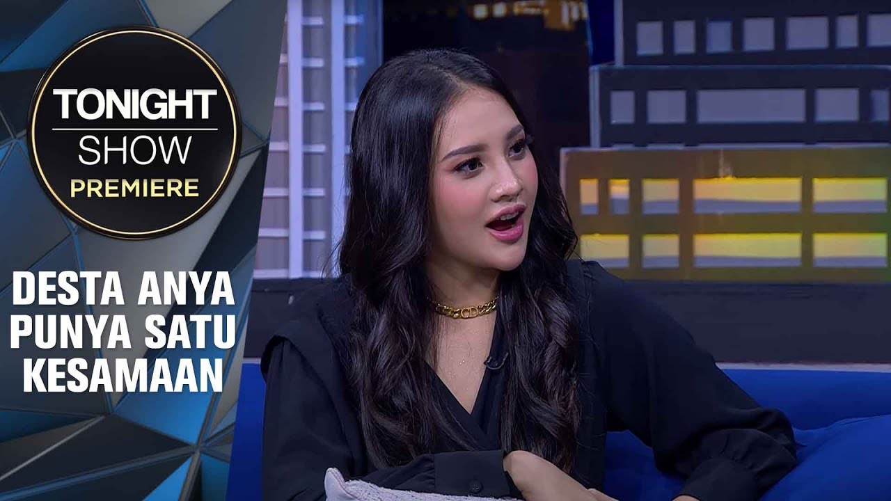 ANYA BUTUH SOSOK PRIA  - Tonight Show Premiere