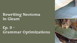 Grammar Optimizations, Ep. 8 - Rewriting Neotoma in Gleam