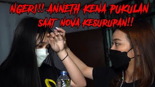 KAKAK BERADIK PODCAST X ANNETH DELLIECIA (Part 3) - ANNETH KENA PUKULAN !! SAAT NOVA KESERUPAN