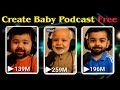 How to Create a Baby Podcast Using AI (Totally FREE!)