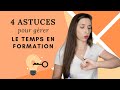 4 astuces pour grer le temps en formation