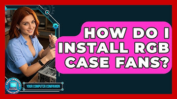 How Do I Install RGB Case Fans? - Your Computer Companion