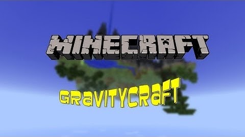 Minecraft Mod Showcase: GravityCraft