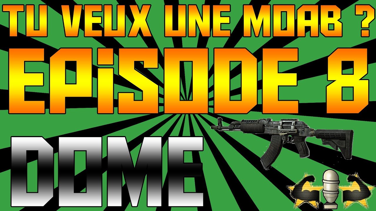 Tu veux une MOAB ? Tiens ! #8 | 2 minutes Gold AK-47 MOAB on DOME | by other-gun - YouTube