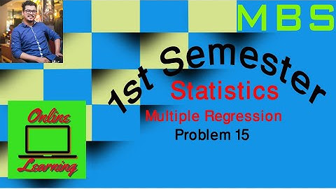 MBS  1st Sem || Statistics || Multiple Regression || Problem 15