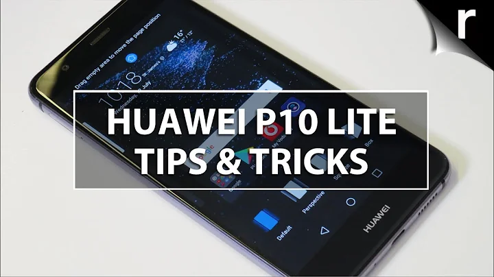 Huawei P10 Lite Tips, Tricks & Hidden Features