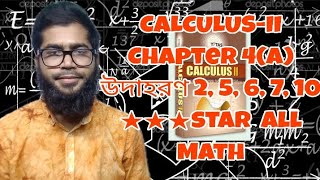 CALCULUS-II Chapter 4(A) 2, 5, 6, 7, 10 |★★★star | All Math solve