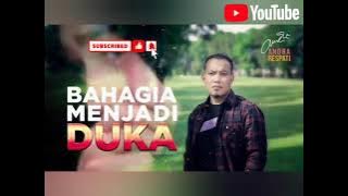 Bahagia Menjadi Duka - Andra Raspati