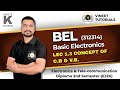 BEL Unit 1.3 CONCEPT OF C.B &amp; V.B.| Diploma EJ2K | Vineet Sir | Vineet Tutorials