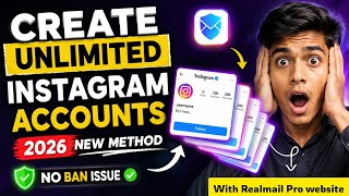Create Unlimited Instagram Accounts in 2026 🔥 New Working Method | Without Suspension