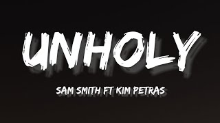 Sam Smith ft. Kim Petras - Unholy [lyrics]